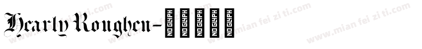 Hearly Roughen字体转换